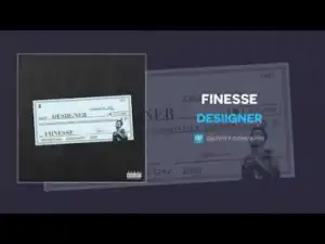 Desiigner - Finesse